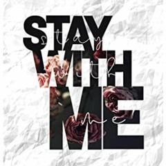 STAY WITH ME NOW FEAT. GENERAL LEVY