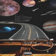 Live Forever