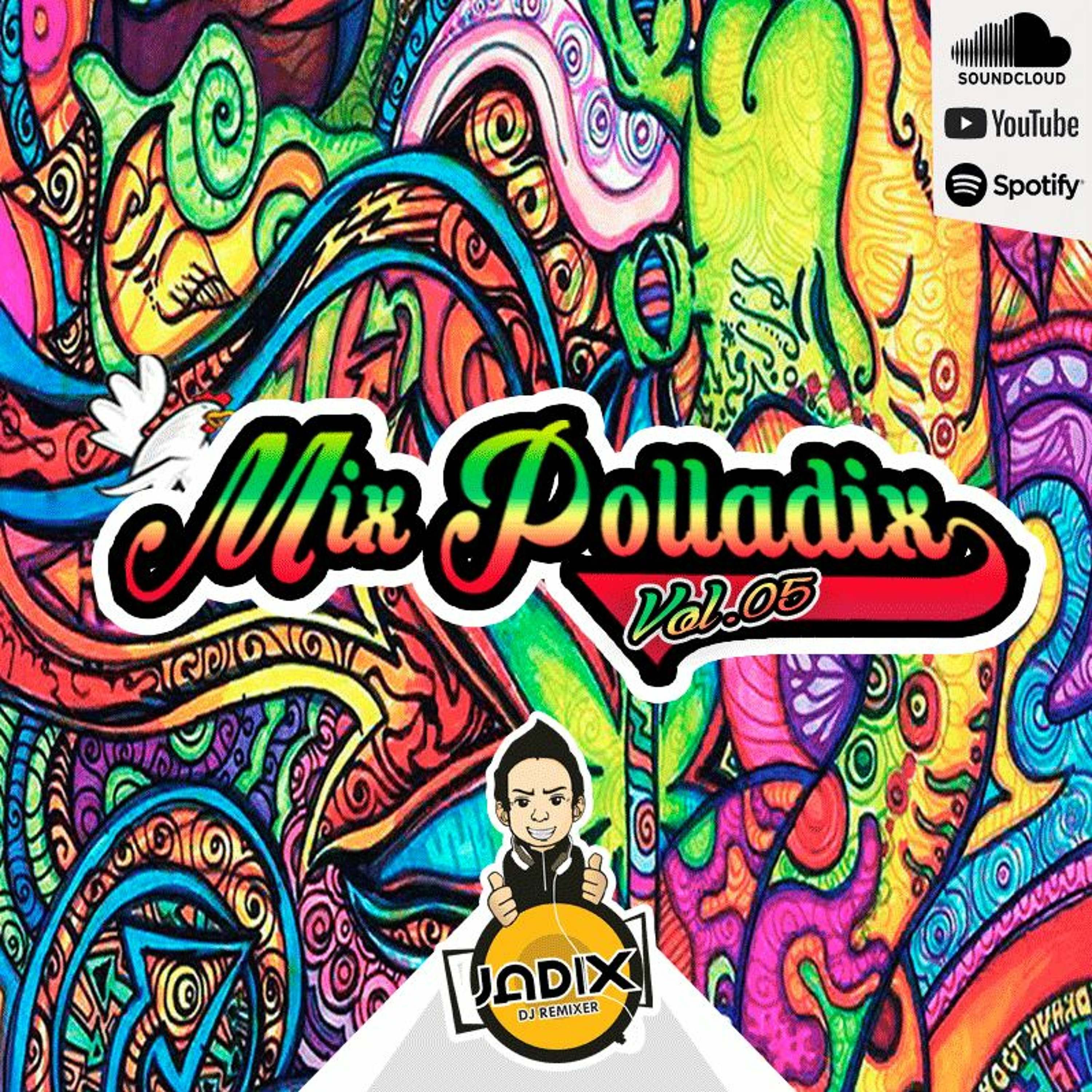 DJ JADIX - MIX POLLADIX VOL. 05 episode artwork