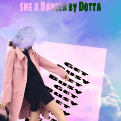 she a Dancer