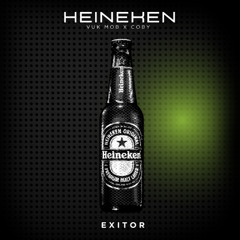 VUK MOB X COBY - HEINEKEN (EXITOR MASHUP)