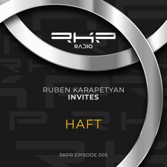 Ruben Karapetyan Invites 005 - HAFT     [RKPR-005]