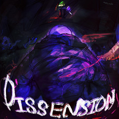 (Swapfell) - DISSENSION - ft. min.min.mirage - (READ DESC)