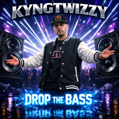DROP THE BASS (Explicit)