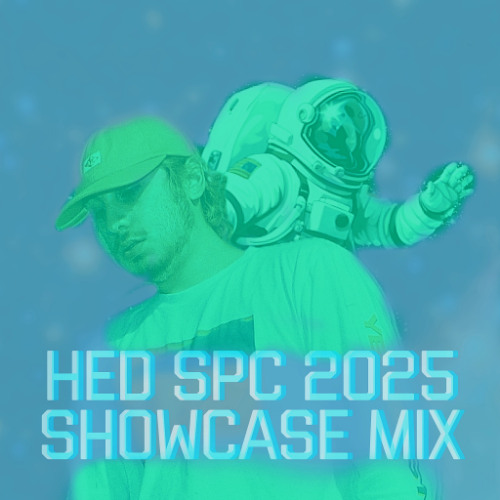 HED SPC 2025 SHOWCASE MIX