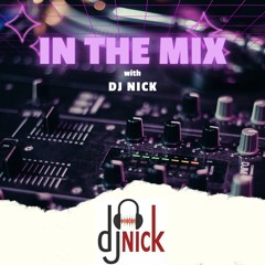 DJ Nick In The Mix #5 (Summer Mix)
