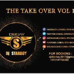 DJ STAR BOY THE TAKE OVER VOL 1