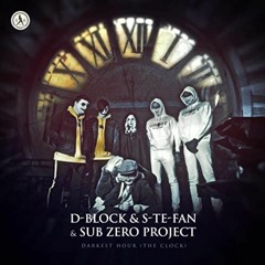 D-Block & S-te-Fan & Sub Zero Project - Darkest Hour [Frenchcore Remix] Free Download