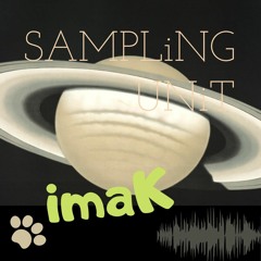 iMAK  by Sampling UniT