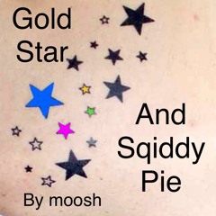 Gold Star and Squiddy Pie by moosh