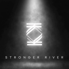 Stronger River