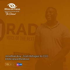 Jonathan Koy - From Refugee to CEO #AfricansontheMove