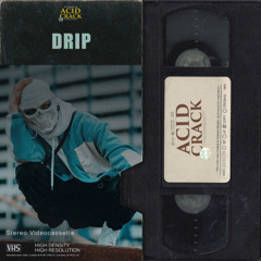 ACID CRACK - DRIP 160 bpm (Hard Type Beat 2025)