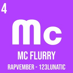 04 Mc Flurry - 123Lunatic RapVember (Freestyle)