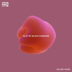 RRFM • GLXY w/ Black Cadmium • 26-10-2022