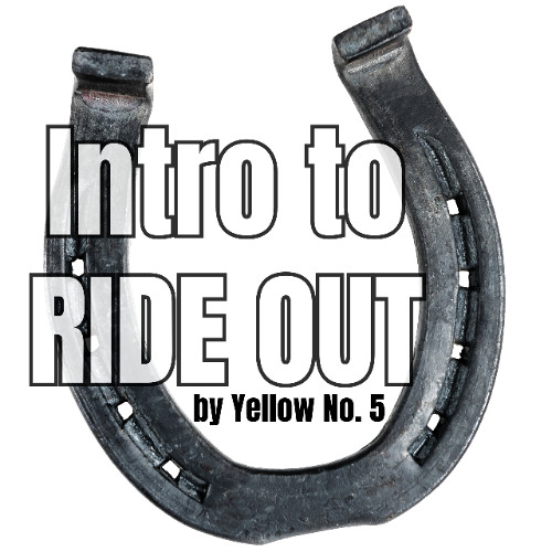 Ride Out Intro