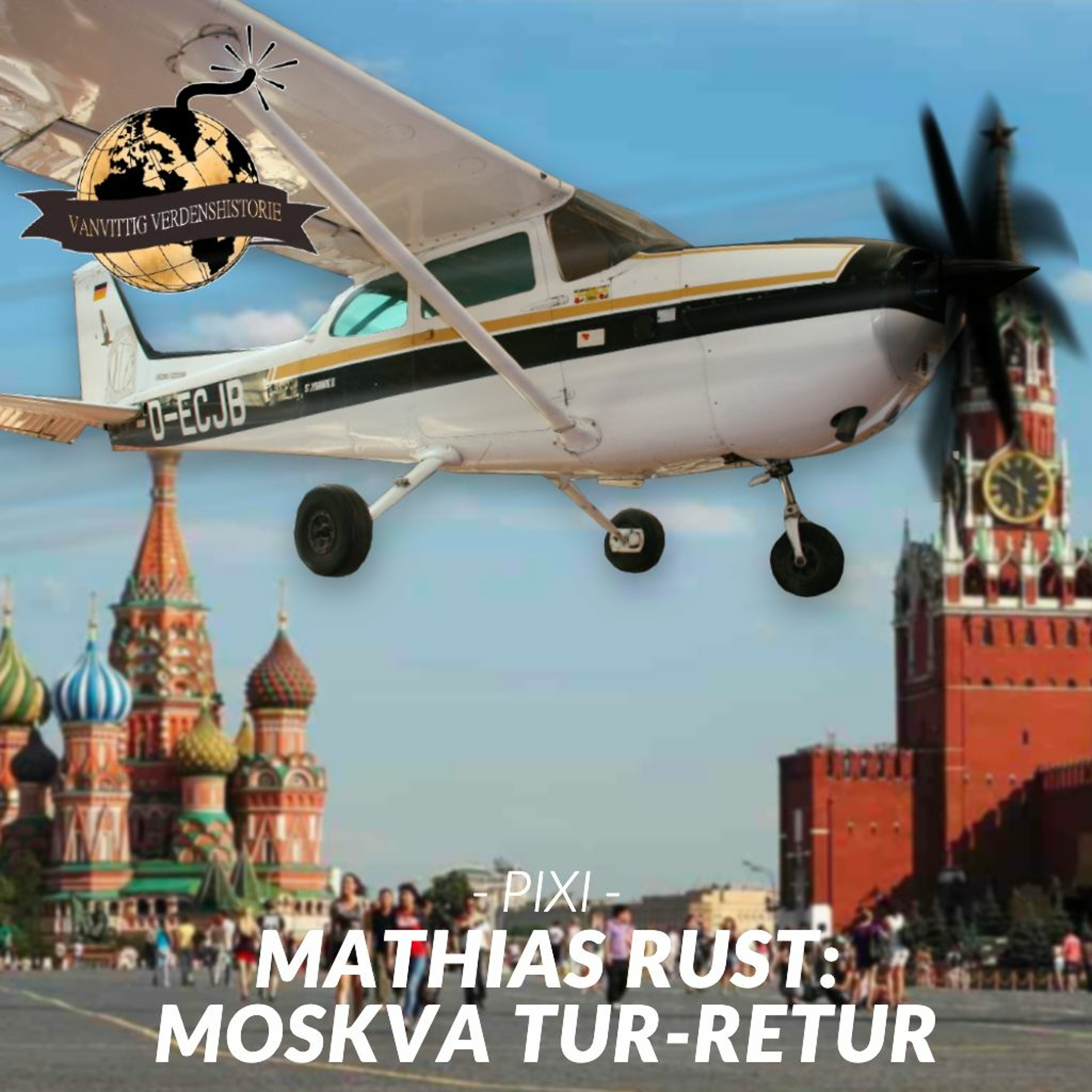 PIXI: Mathias Rust - Moskva Tur-Retur