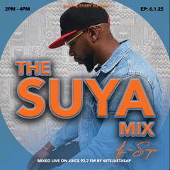 The Suya Mix Live on Juice 93.7FM  (June 1, 2025)
