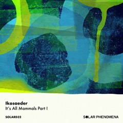 Premiere : Ikosaeder - Saguinus (SOLARD32)