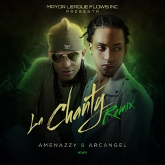 Amenazzy - La Chanty (Remix)