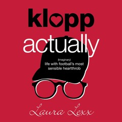 KLOPP ACTUALLY, written and read by Laura Lexx - Audiobook extract