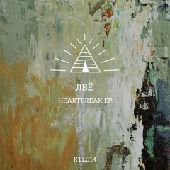 JiBë - Heartbreak feat. Lexy G