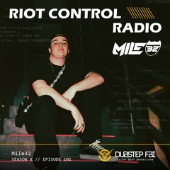 Mile32 - Riot Control Radio 101