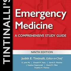 Read [PDF] Tintinalli's Emergency Medicine: A Comprehensive Study Guide, 9th Edition - Judith T