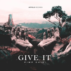 [APLR#002] Pimp Chic! - Give It (Radio Edit)
