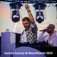 Santos Suarez Live @ Beachboom 2025