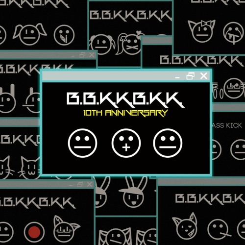 【B.B.K.K.B.K.K. 10TH ANNIVERSARY】nora2r - B.B.K.K.B.K.K. (Tsushimada Remix)