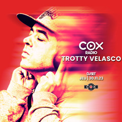 Trotty Velasco - Live @ Cox 30.11.2023