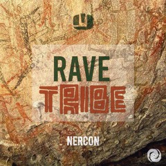 Nercon - Rave Tribe (Original Mix)FREE DOWNLOAD link in description