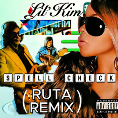 Lil' Kim – Spell Check Ruta Remix (Чарiвнi Гiтари “Рута” 1979 Mashup)