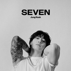 Seven - Jungkook (FollsUnitex remix)
