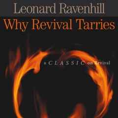 ePub/Ebook Why Revival Tarries BY : Leonard Ravenhill