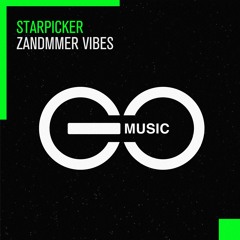 Starpicker - Zandmmer Vibes (Radio)