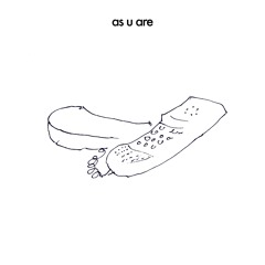 as u are