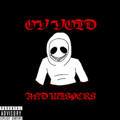 OF VOID AND WHISPERS