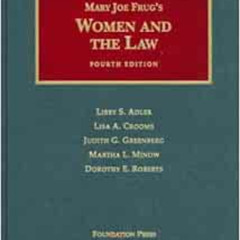 VIEW EBOOK 📘 Women and the Law, 4th (University Casebook Series) by Libby Adler,Lisa