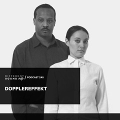 DifferentSound invites Dopplereffekt [live] / Podcast #245