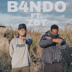 B4NDO (ft. ZBT) (Prod. @3lackondabeat)