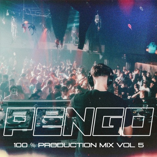 100% PENGO VOL 5 (PRODUCTION SHOWCASE MIX)