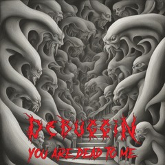 Debuggin - You Are Dead To Me (Free Download)