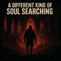 A Different Kind of Soul Searching [Prod. casimuerto]