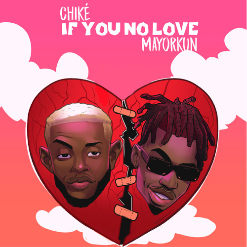 If You No Love (feat. Mayorkun)