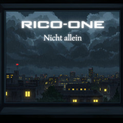 Rico-one - Nicht allein