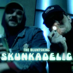 The Bluntskins - Skunkadelic