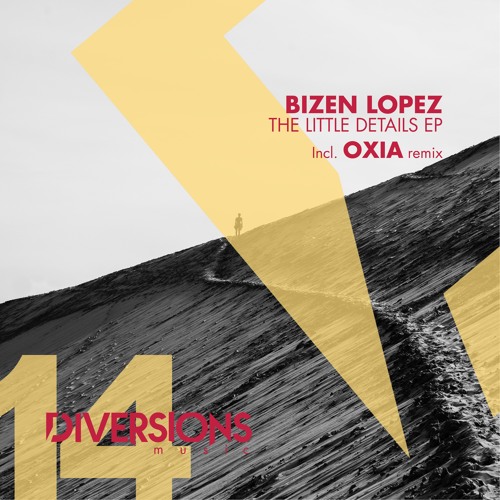 Bizen Lopez - The Little Details (OXIA Remix 2) - Diversions Music 14