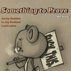 Something to Prove  (1).mp3